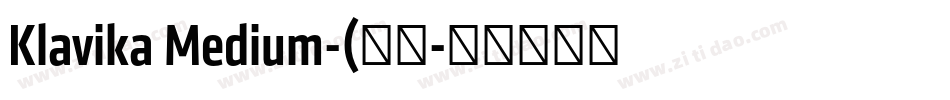 Klavika Medium-(常规字体转换